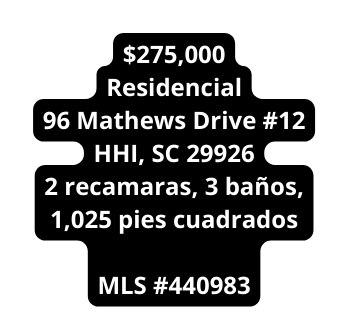 275 000 Residencial 96 Mathews Drive 12 HHI SC 29926 2 recamaras 3 baños 1 025 pies cuadrados MLS 440983